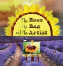 The Bees, the Bag, and the Artist - Book