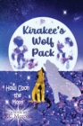 Kirakee's Wolf Pack; Howl Upon the Moon - Book