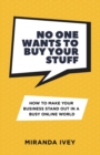 No One Wants To Buy Your Stuff - Book