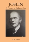 Joslin A Pioneer in Diabetes Care - Book