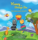 Henry the Strange Bee and The Missing Honey Buckets - Book
