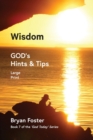 Wisdom : GOD's Hints and Tips - Book