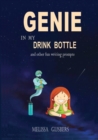 Genie in my Drink Bottle and Other Fun Writing Prompts - Book