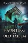 Haunting in Old Tailem : A Supernatural Suspense Thriller (Haunting Clarisse - Book 3) - Book