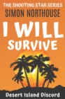 I Will Survive : Desert Island Discord - Book