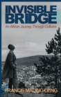 Invisible Bridge : An African Journey through Cultures - Book