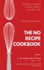 No Recipe Cookbook, The - Book