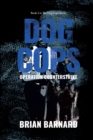 The Dog Cops : Operation Counterstrike - Book
