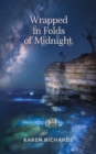 Wrapped in Folds of Midnight - Book