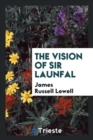 The Vision of Sir Launfal - Book