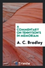 A Commentary on Tennyson's in Memoriam - Book