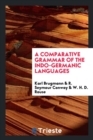 A Comparative Grammar of the Indo-Germanic Languages - Book
