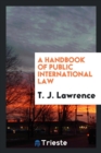 A Handbook of Public International Law - Book