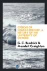 Cpochs of Chucch Distorp. a History of the University of Oxford - Book