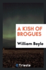 A Kish of Brogues - Book