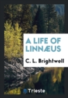 A Life of Linn us - Book