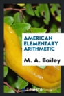American Elementary Arithmetic - Book