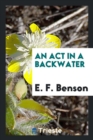 An ACT in a Backwater - Book