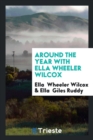 Around the Year with Ella Wheeler Wilcox - Book