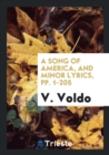 A Song of America, and Minor Lyrics, Pp. 1-205 - Book
