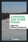 Astrophel and Other Poems - Book