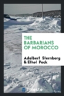 The Barbarians of Morocco - Book
