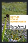 Battles Royal Down North - Book