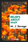 Beliefs about Man - Book
