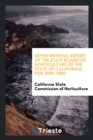 Seven Biennial Report of the State Board of Horticulture of the State of California, for 1899-1900 - Book