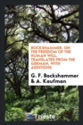 Bockshammer. on the Freedom of the Human Will. Translated from the German, with Additions - Book