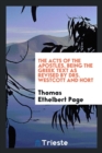 The Acts of the Apostles, Being the Greek Text as Revised by Drs. Westcott and Hort - Book