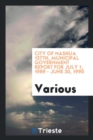 City of Nashua 137th, Municipal Government Report for July 1, 1989 - June 30, 1990 - Book