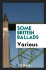 Some British Ballads - Book