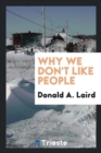Why We Don't Like People - Book