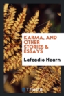 Karma, and Other Stories & Essays - Book