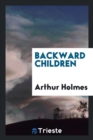 Backward Children - Book