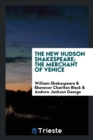 The New Hudson Shakespeare; The Merchant of Venice - Book