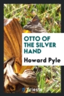 Otto of the Silver Hand - Book