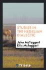 Studies in the Hegelian Dialectic - Book