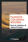 Famous Colonial Houses - Book