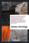 Observations on Some of the Dialects in the West of England, Particularly Somersetshire : With a Glossary of Words Now in Use There; And Poems and Other Pieces, Exemplifying the Dialect - Book