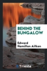 Behind the Bungalow - Book