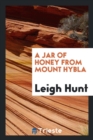 A Jar of Honey from Mount Hybla - Book