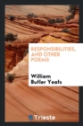 Responsibilities, and Other Poems - Book