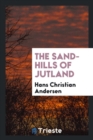 The Sand-Hills of Jutland - Book