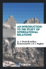 An Introduction to the Study of International Relations - Book