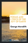 Poems and Lyrics of the Joy of Earth - Book
