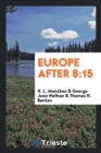 Europe After 8 : 15 - Book