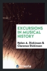 Excursions in Musical History - Book