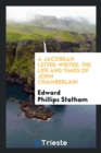 A Jacobean Letter-Writer : The Life and Times of John Chamberlain - Book